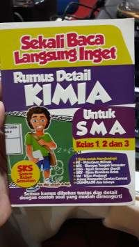 Sekali Baca Rumus Detail Kimia Untuk SMA Kelas 1,2,3