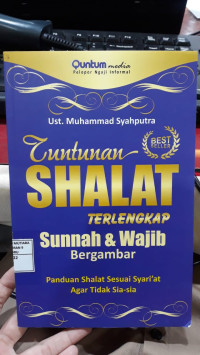 Tuntunan Shalat Lengkap
