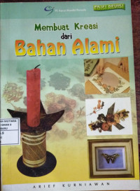 membuat Kreasi dari bahan alami