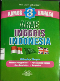 Kamus 3 Bahasa, Arab, Inggris, Indonesia