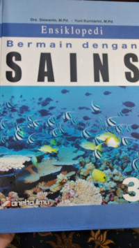 Ensiklopedia bermain dengan sains 3