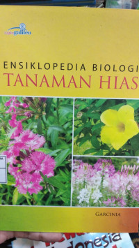 Ensiklopedia biologi tanaman hias