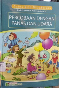 Percobaan dengan panas dan udara