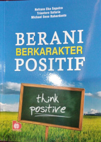 Berani Berkarakter Positif