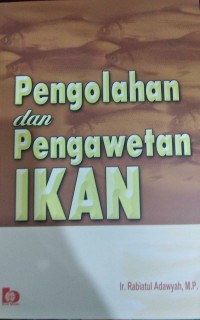 Image of Pengolahan dan pengawetan ikan