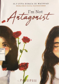 I'm Not Antagonist